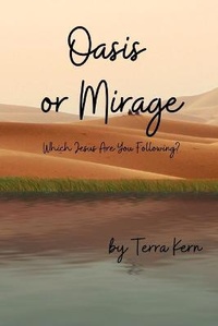 Enlarge image Cover: Oasis or Mirage - Higher Ground Books & Media
