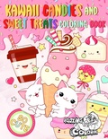 Cover: Kawaii Candies and Sweet Treats Coloring Book - Relaxing Coloring