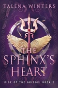 Cover: The Sphinx's Heart - My Secret Wish Publishing