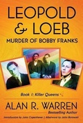 Cover: Leopold & Loeb - Alan R Warren