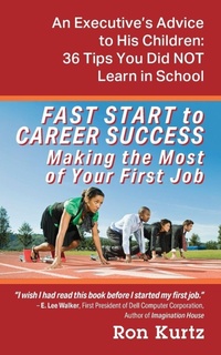 Enlarge image Cover: FAST START to CAREER SUCCESS Making the Most of Your First Job - Outskirts Press