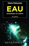 Cover: EAU fantastique au cinema - Sfm Editions