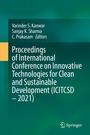 Cover: Proceedings of International Conference on Innovative Technologies for Clean and Sustainable Development (ICITCSD - 2021) - Springer