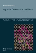 Cover: Agonale Demokratie und Staat - Nomos