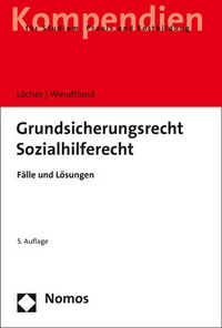 Abbildung von: Grundsicherungsrecht | Sozialhilferecht - Nomos
