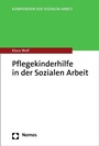 Cover: Pflegekinderhilfe in der Sozialen Arbeit - Nomos