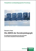 Cover: Die ADHS der Sonderp&auml;dagogik - Verlag Julius Klinkhardt