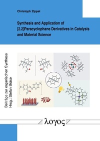 Abbildung von: Synthesis and Application of [2.2]Paracyclophane Derivatives in Catalysis and Material Science - Logos Berlin