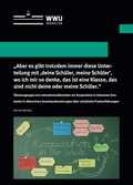 Cover: "Aber es gibt trotzdem immer diese Unterteilung mit 'deine Sch&uuml;ler, meine Sch&uuml;ler', wo ich mir so denke, das ist eine Klasse, das sind nicht deine oder meine Sch&uuml;ler." - Universit&auml;t M&uuml;nster