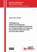 Cover: 3D-Bildgebung mittels kamerabasierter Hochgeschwindigkeitsvelozimetrie und -interferometrie unter Nutzung tomografischer Rekonstruktion mit neuronalen Netzen - Shaker