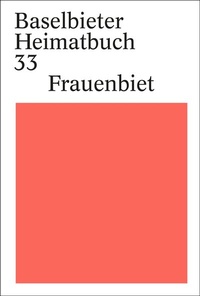 Enlarge image Cover: Frauenbiet - VERLAG BASELLAND