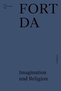 Enlarge image Cover: FORT DA. Imagination und Religion - Sonderzahl