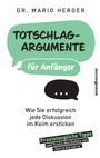 Cover: Totschlagargumente für Anfänger - books4success