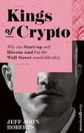 Cover: Kings of Crypto - B&ouml;rsenbuchverlag