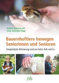Abbildung von: Bauernhoftiere bewegen Seniorinnen und Senioren - pala