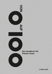 Abbildung von: Von 0 auf 100 - Murmann