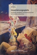 Cover: Inszenierungsspiele - Rombach Wissenschaft