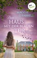Cover: Das Haus mit der blauen T&uuml;r - dotbooks