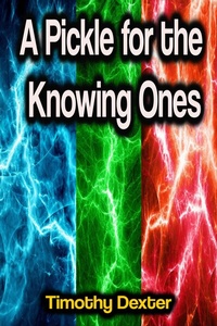 Abbildung von: A Pickle for the Knowing Ones - Phoemixx Classics Ebooks