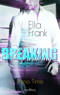 Enlarge image Cover: Breaking - Sieben-Verlag