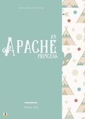 Cover: An Apache Princess - Sheba Blake Publishing