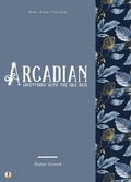 Cover: Arcadian Adventures with the Idle Rich - Sheba Blake Publishing