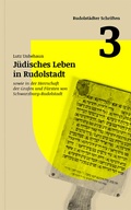 Cover: J&uuml;disches Leben in Rudolstadt - Stadt Rudolstadt
