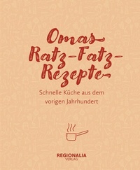 Abbildung von: Omas Ratz-Fatz-Rezepte - Regionalia Verlag
