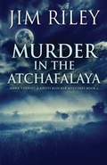 Cover: Murder in the Atchafalaya - Next Chapter
