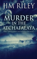 Cover: Murder in the Atchafalaya - Next Chapter