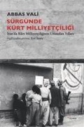 Cover: S&uuml;rg&uuml;nde K&uuml;rt Milliyetciligi;Iranda K&uuml;rt Milliyetciliginin Unutulan Yillari - Dipnot Yayinlari