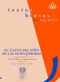 Cover: El canto del ni&ntilde;o de las ocho jorobas - UNAM, Programa Universitario de Estudios sobre Asia y &Aacute;frica