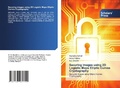 Cover: Securing images using 2D Logistic Maps Elliptic Curves Cryptography - Scholars' Press