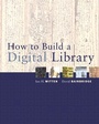 Bild: How to Build a Digital Library - Morgan Kaufmann