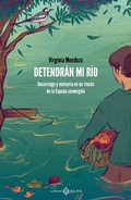 Cover: Detendr&aacute;n mi r&iacute;o - Libros del K.O.