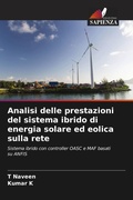 Cover: Analisi delle prestazioni del sistema ibrido di energia solare ed eolica sulla rete - Edizioni Sapienza