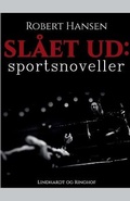 Cover: Slaet ud - Lindhardt og Ringhof