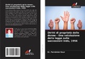 Cover: Diritti di propriet&agrave; delle donne - Una valutazione della legge sulle successioni ind&ugrave;, 1956 - Edizioni Sapienza