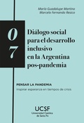 Cover: Di&aacute;logo social para el desarrollo inclusivo en la Argentina pos-pandemia - Editorial Universidad Cat&oacute;lica de Santa Fe