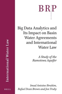 Abbildung von: Big Data Analytics and Its Impact on Basin Water Agreements and International Water Law - Brill