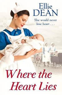 Abbildung von: Where the Heart Lies - Arrow Books Ltd