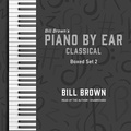 Cover: Piano by Ear: Classical Box Set 2 - Valdosta Music and Publishing