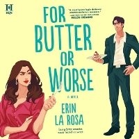Enlarge image Cover: For Butter or Worse - Harlequin Books
