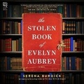 Cover: The Stolen Book of Evelyn Aubrey - Park Row Books