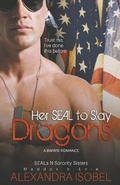 Cover: Her S.E.A.L to Slay Dragons - Alexandra Isobel