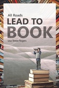 Cover: All Roads Lead to Book - Lisa Rogers