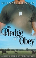 Cover: His Pledge to Obey - Those Johnson Girls