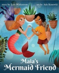 Cover: Maia's Mermaid Friend (Mermaid Science) - Gripper Products