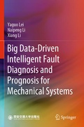 Cover: Big Data-Driven Intelligent Fault Diagnosis and Prognosis for Mechanical Systems - Springer