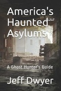 Cover: America's Haunted Asylums - Kdp